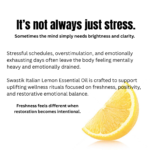 Botanical wellness educational creative explaining how stress, overstimulation, and emotional exhaustion affect freshness and positivity using Italian lemon essential oil.