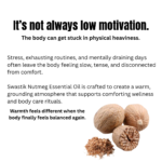 Educational wellness slide explaining physical heaviness, exhausting routines, body tension, and grounding self-care using nutmeg essential oil.