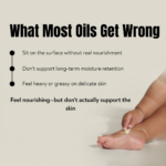 why most oils fail to retain moisture and cause dryness and irritation in sensitive skin